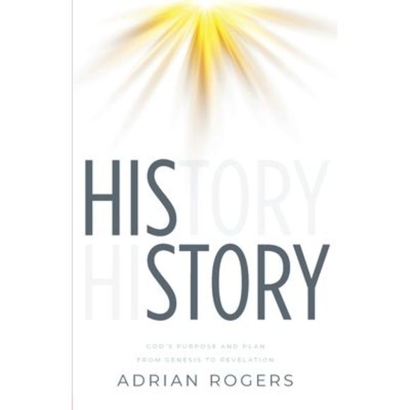 His Story: God's Purpose and Plan from Genesis to Revelation -- Adrian Rogers - Picture 1 of 1